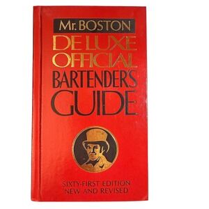 NEW Mr. Boston Deluxe Official Bartenders Guide 1979‎ Bible of Booze Hardcover